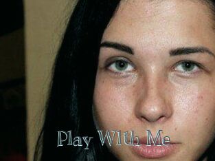 Play_W1th_Me