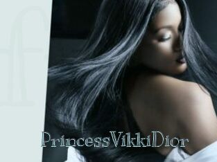 PrincessVikkiDior