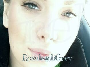 RosaleighGrey