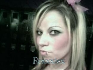 Roxxxiex