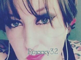 Roxxxy32