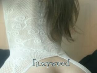 Roxyweed
