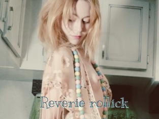 Reverie_rollick