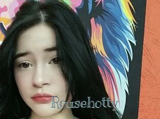 Rousehotty