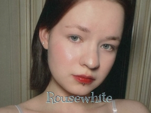 Rousewhite