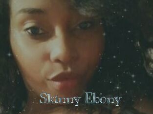 Skinny_Ebony