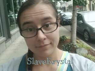 SlaveKrystal