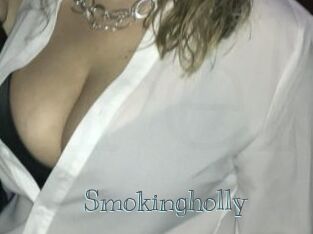 Smokingholly