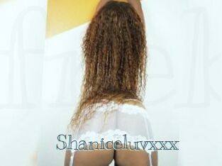 Shaniceluvxxx