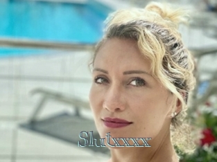 Slutxxxx