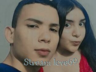 Stream_love69