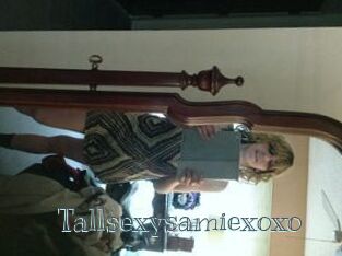 Tallsexysamiexoxo