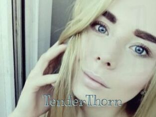 TenderThorn