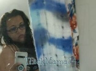 ThickMama24