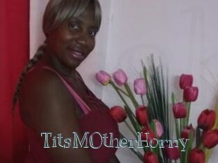 TitsMOtherHorny