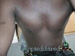 Trippieddared