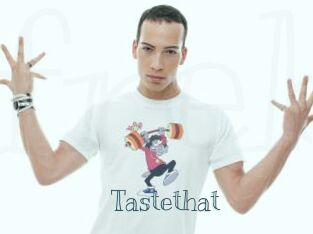 Tastethat