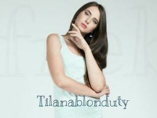 Tilanablonduty