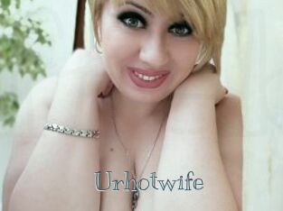 UrHotWife