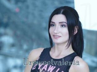 Ursweetvaleria