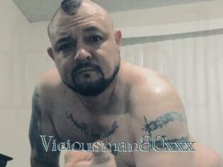Viciousman80xxx