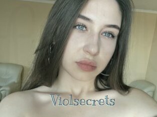 Violsecrets