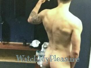 WatchMyPleasure