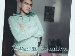 XDemian_Naughtyx