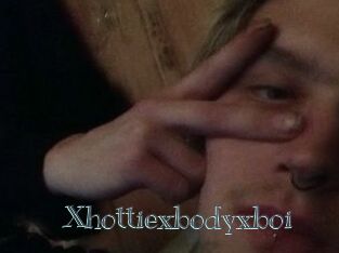 Xhottiexbodyxboi