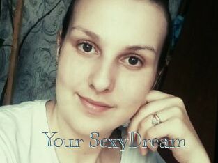 Your_SexyDream