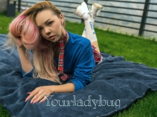 Yourladybug