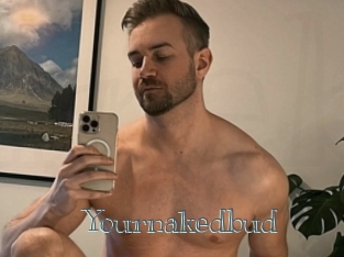 Yournakedbud
